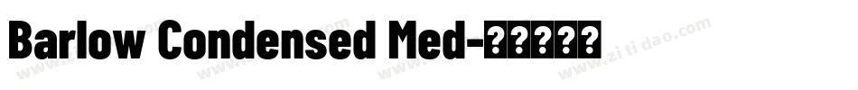 Barlow Condensed Med字体转换 Barlow Condensed Med字体转换